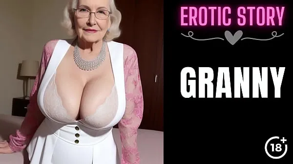Show GRANNY Story] First Sex with the Hot GILF Part 1 warm Tube