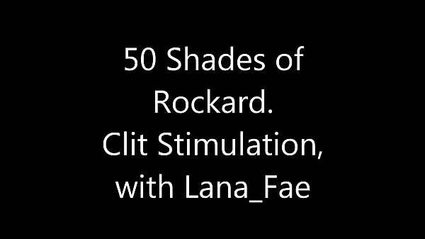 Afficher 50 teintes de Johnny Rockard - Stimulation de clitoris avec Lana FaeTube chaud